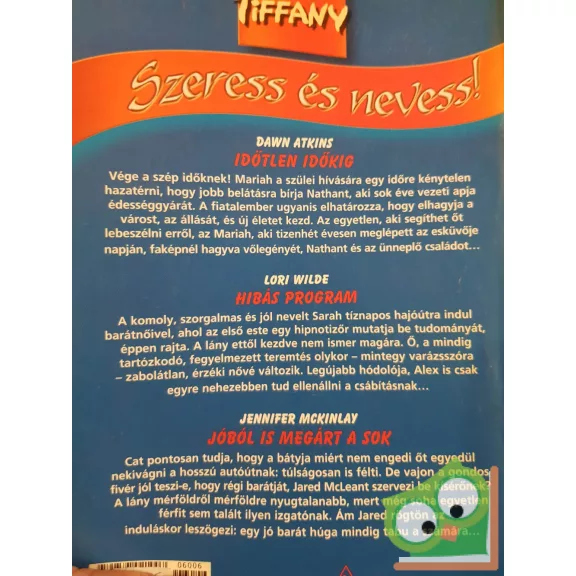 Tiffany: Szeress és nevess! 2006/6