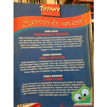 Tiffany: Szeress és nevess! 2006/7