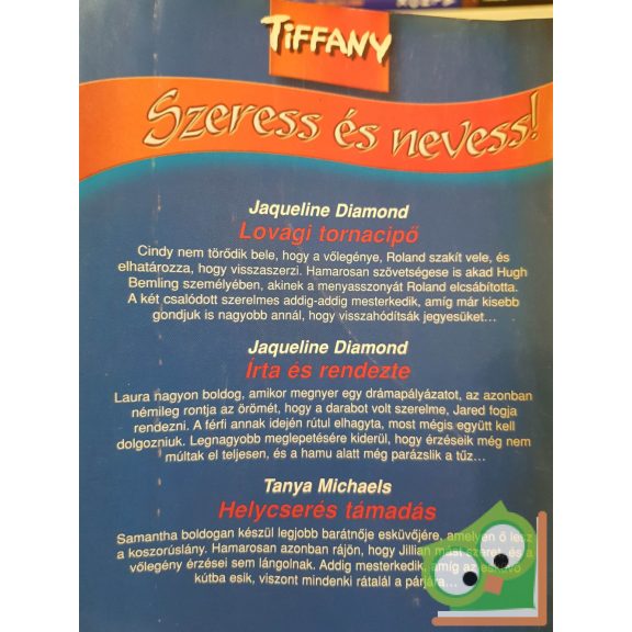 Tiffany: Szeress és nevess! 2006/9