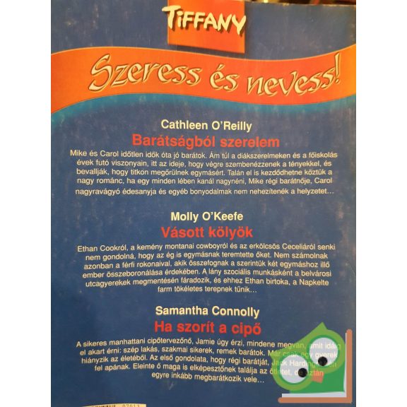 Tiffany: Szeress és nevess! 2007/13