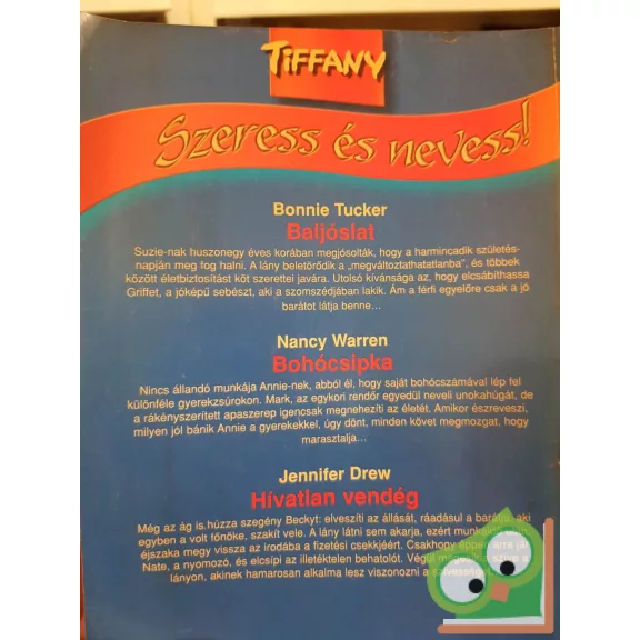 Tiffany: Szeress és nevess! 2009/18