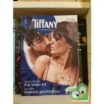 Tiffany: A szenvedély ideje 2011/261-262
