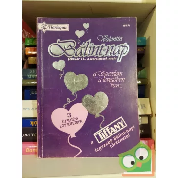 Tiffany: Bálint-nap 1993