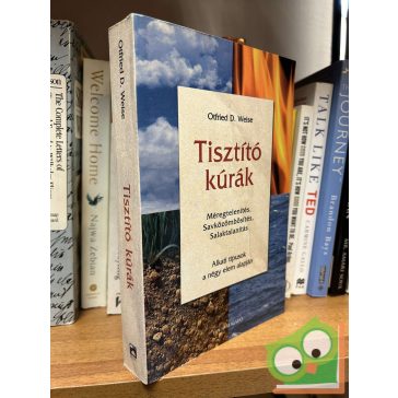 Otfried D. Weise: Tisztító kúrák