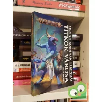   Nick Horth: Titkok városa (Warhammer: Age of Sigmar: Sigmar korának legendái)
