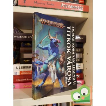   Nick Horth: Titkok városa (Warhammer: Age of Sigmar: Sigmar korának legendái)