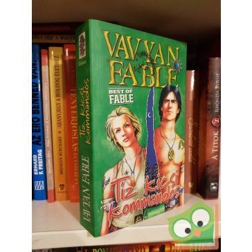 Vavyan Fable: Tíz kicsi kommandós (Vis Major 5.)