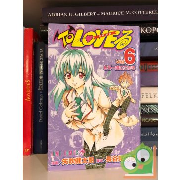 Kentaro Yabuki: To Love Ru Vol 6. (japán nyelvű manga)