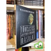Jeffrey Archer: Tökéletes másolat (Világsikerek)