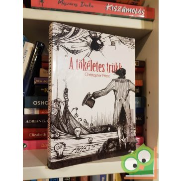 Christopher Priest: A tökéletes trükk (ritka)