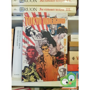 Vágvölgyi B. András: Tokyo Underground