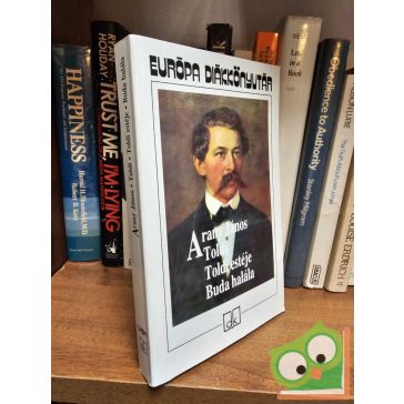   Arany János: Toldi / Toldi estéje / Buda halála (Európa Diákkönyvtár)