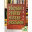 Radó Dezső: Töltsön 70 évet Magyarországon (dedikált)