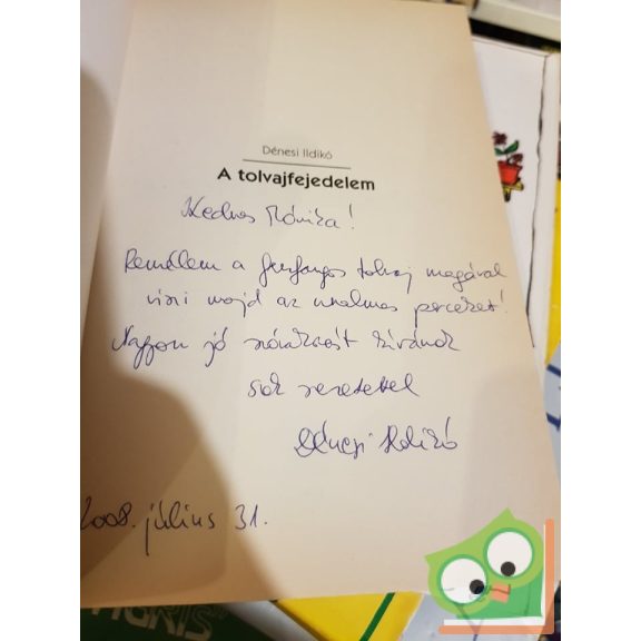 Dénesi Ildikó: A tolvajfejedelem (A Kobzos éneke 1.) (Dedikált)