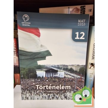 Borhegyi Péter: Történelem tankönyv 12.