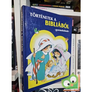 Történetek ​a Bibliából – gyermekeknek 