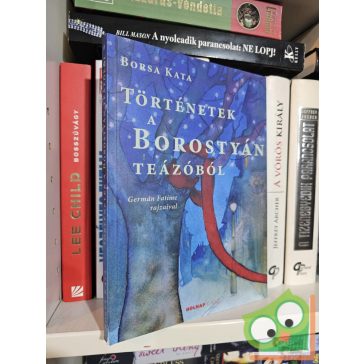 Borsa Kata: Történetek a Borostyán teázóból