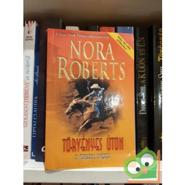 Nora Roberts: Törvényes úton (A MacKade Fivérek 2.)