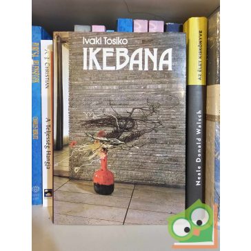 Ivaki Tosiko: Ikebana