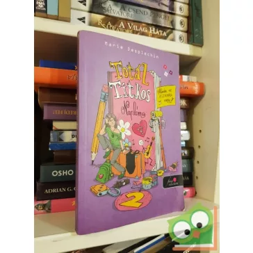   Marie Desplechin: Totál Titkos Naplóm 2. (Bíbor pöttyös könyvek)