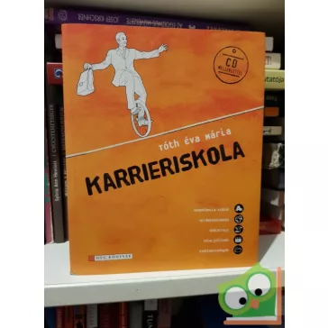 Tóth Éva Mária: Karrieriskola (HVG kiadó)