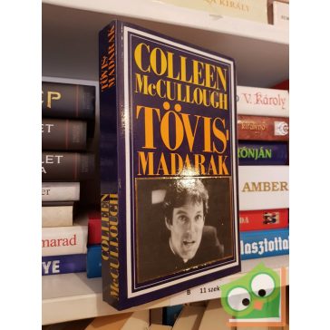Colleen McCullough: Tövismadarak