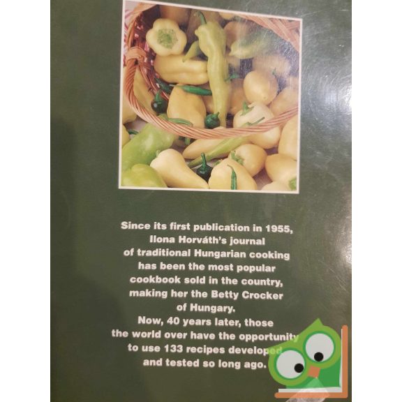 Ilona Horvath: The Traditional Hungarian Kitchen