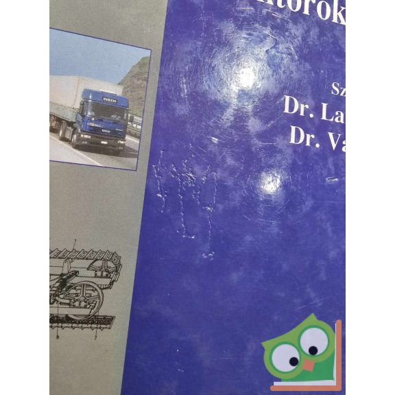 Laib Lajos (szerk.) - Vas Attila (szerk.): Traktorok-autók (ritka)