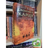   Steven Erikson: Tremorlor kapuja (A Malazai Bukottak Könyvének regéje 2.)