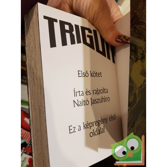 Naitó Jaszuhiro: Trigun 1. (Trigun 1.)