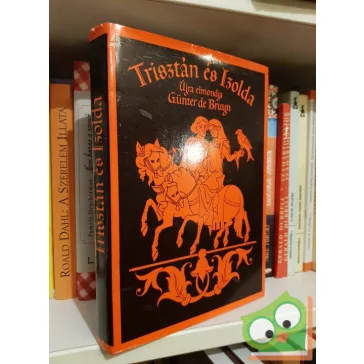 Günter de Bruyn: Trisztán és Izolda