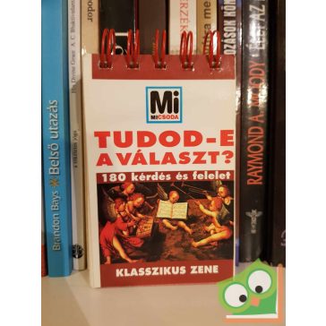 Tudod-e a választ? - Klasszikus zene (Mi Micsoda)