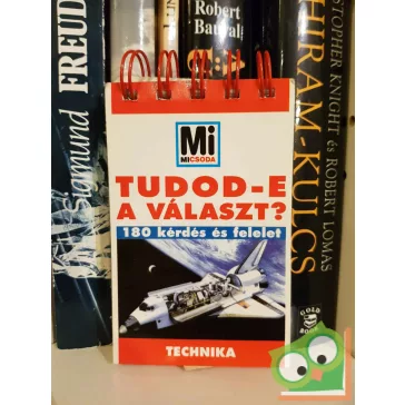 Tudod-e a választ? - Technika (Mi Micsoda)