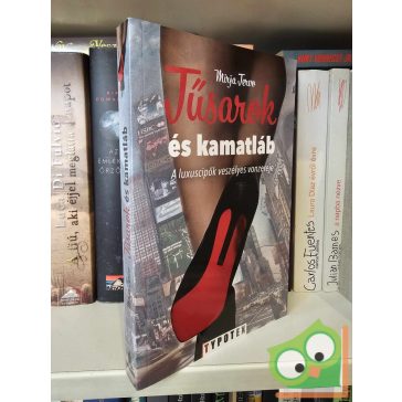 Mirja Tervo: Tűsarok és kamatláb (újszerű)