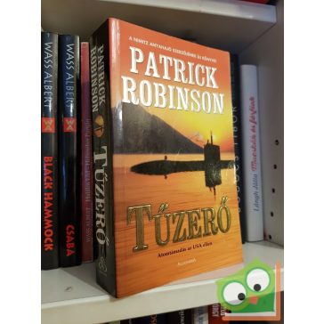 Patrick Robinson: Tűzerő (Tengeralattjáró 7.)