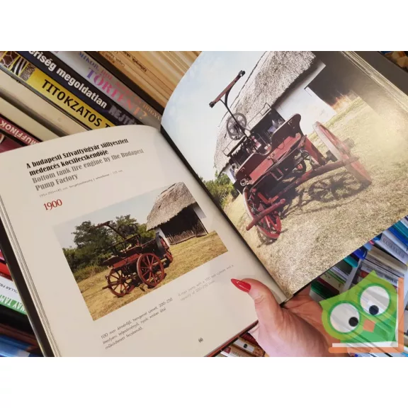 Berki Imre - Bérczi László - Borsos Mihály: Tűzoltó szerkocsik Magyarországon