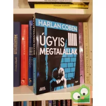 Harlan Coben: Úgyis megtalállak