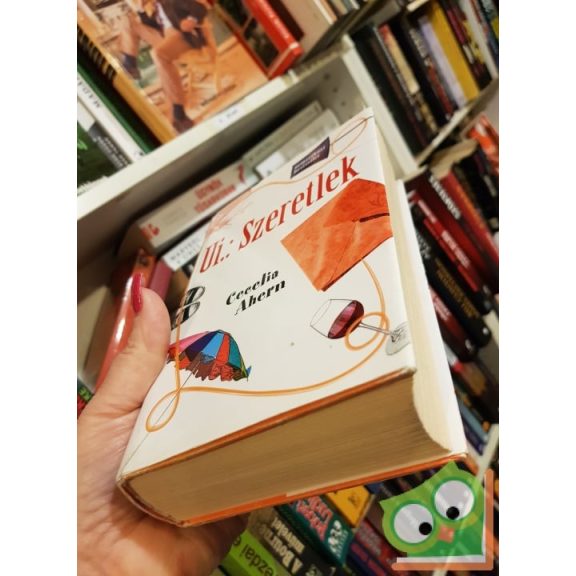 Cecelia Ahern: Ui.: Szeretlek (Ui.: Szeretlek 1.)