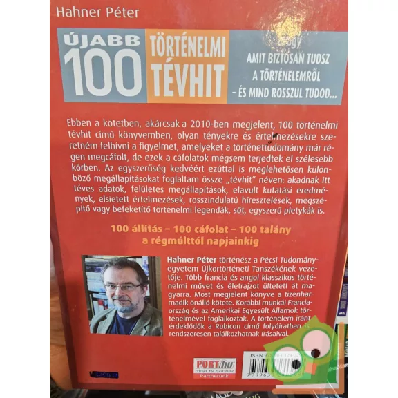 Hahner Péter: Újabb 100 történelmi tévhit