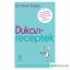Pierre Dukan: Dukan-receptek | 350 könnyű recept a tartós fogyáshoz