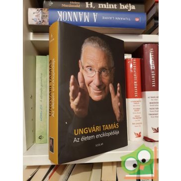 Ungvári Tamás: Az életem enciklopédiája