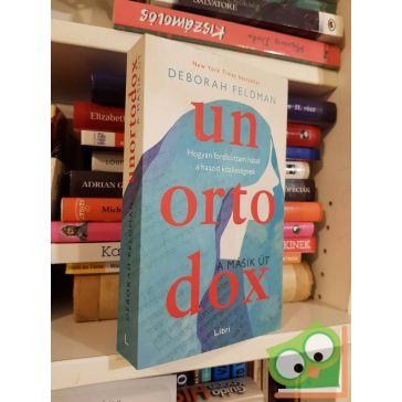 Deborah Feldman: Unortodox (Unortodox 1.) (Netflix sorozat)