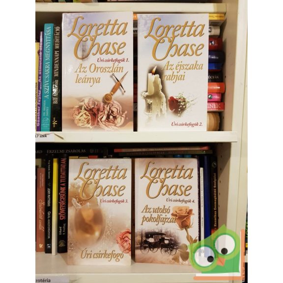 Loretta Chase: Úri csirkefogók sorozat 4 kötet együtt