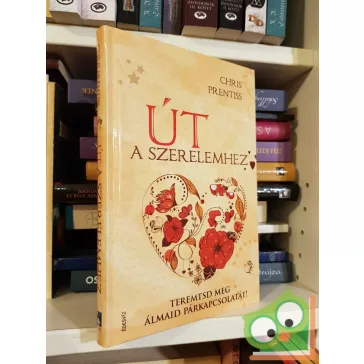 Chris Prentiss: Út a szerelemhez