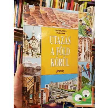 Ballér Judit: Utazás a Föld körül