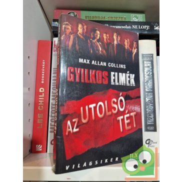   Max Allan Collins: Az utolsó tét (Gyilkos elmék 1.) (ritka)