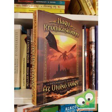   Charles T. Rose: Az utolsó völgy (Nagy Krónikáskönyv 2.)