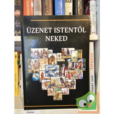 Scott Hayes - Lynn R. Camp: Üzenet Istentől Neked