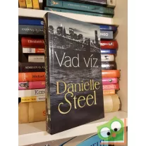 Danielle Steel: Vad víz (ritka)