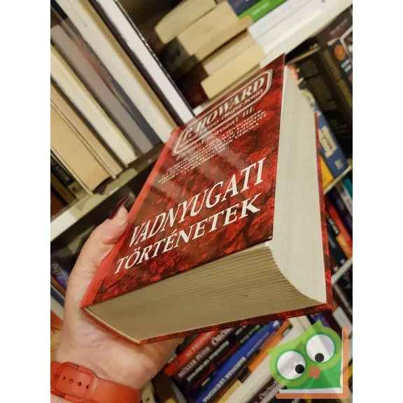 P. Howard (Rejtő Jenő): Vadnyugati történetek (Életmű sorozat III. kötet)